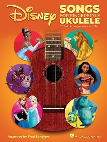 Disney Songs for Fingerstyle Ukulele | Recueil de Chansons et de Partitions Ukulélé pour Débutant Enfant Adulte | 20 Arrangements Solo Tab Accords | Livre de Musique Disney Classiques Ukulélé