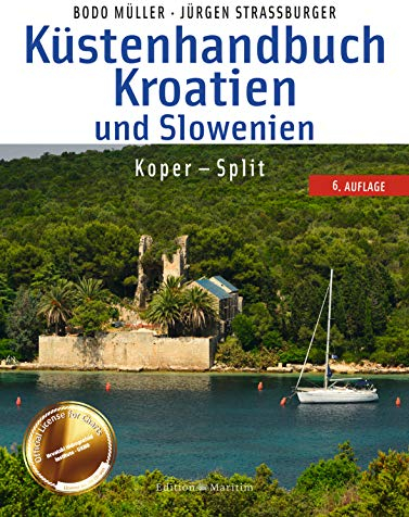 Küstenhandbuch Kroatien und Slowenien: Koper - Split