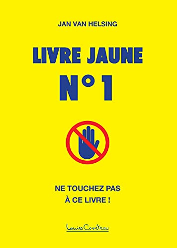 Livre jaune, n° 1 : Ne touchez pas à ce livre
