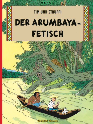 Tim und Struppi : Der Arumbaya-Fetisch