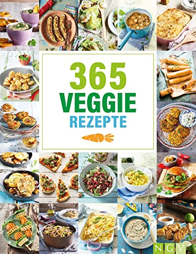 365 Veggie-Rezepte: 365 vegetarische Ideen rund um's Jahr I Familientauglich (365 Rezepte)