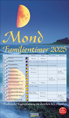 Mond-Familientimer 2025: Familienplaner, 4 Spalten - Praktische Tagesplanung mit der Kraft des Mondes. Großer astrologischer Wandkalender mit Ferienterminen und Mondphasen. 27 x 48 cm