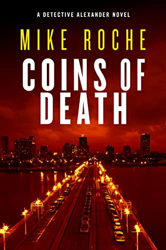 Coins Of Death: Homicide Detective Kate Alexander Crime Novel (Detective Kate Alexander Crime Novels Book 2)