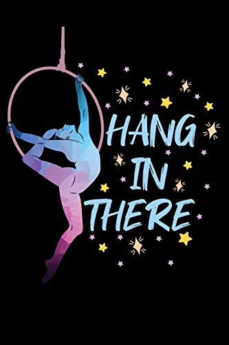 Notebook: Aerial Hoop Aerialist Gift Black Lined Journal Notebook Writing Diary - 120 Pages 6 x 9
