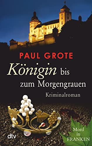 Königin bis zum Morgengrauen: Kriminalroman: 21535