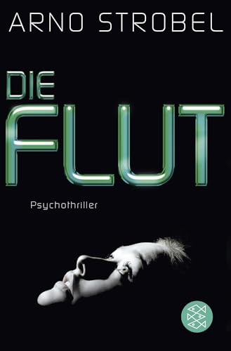 Die Flut: Psychothriller: 19835