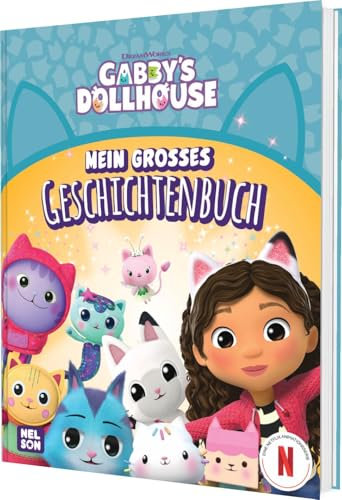 Gabby's Dollhouse: Mein großes Geschichtenbuch: 7 magische Abenteuer mit Gabby und ihren Katzenfreunden | Für Kinder ab 3 Jahren