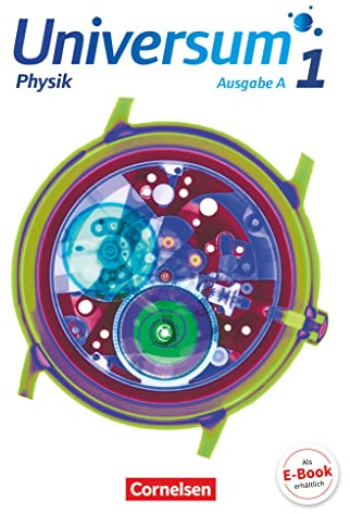Universum Physik Band 1 - Gymnasium - Ausgabe A - Schülerbuch: Schulbuch