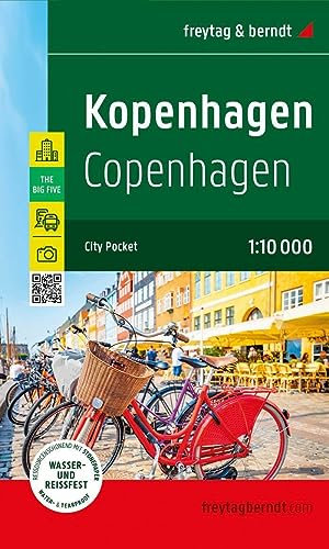 Kopenhagen, Stadtplan 1:10.000, freytag & berndt: City Pocket, Innenstadtplan, wasserfest und reißfest (freytag & berndt Stadtpläne)