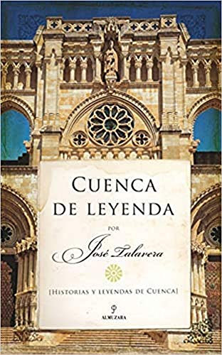 Cuenca de Leyenda (HISTORIA)