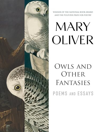 Owls and Other Fantasies: Poems and Essays