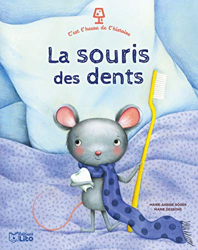 C'est l'heure de l'histoire - La Souris des Dents - dès 4 ans