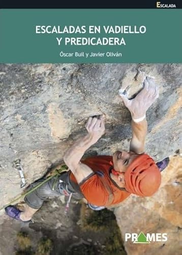 Escaladas en Vadiello y Predicadera (SERIE ESCALADA)