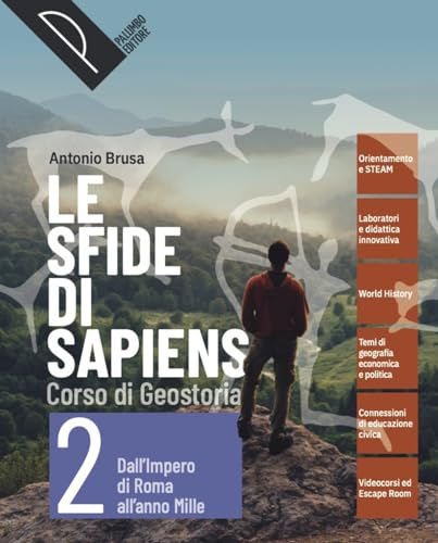 Le sfide di sapiens. Corso di storia per il biennio della scuola secondaria di secondo grado. Per le Scuole superiori. Con e-book. Con espansione online (Vol. 2)