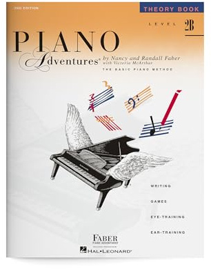 Piano Adventures: Theory Book - Level 2B, 2nd Edition | Beginner Sheet Music Theory Workbook | Learn Chords Rhythm and Scales in C G F | Faber Piano Method Book with Ear Training and Sight Reading