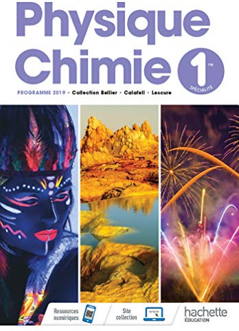 Physique/Chimie 1ère - Livre élève - Ed. 2019