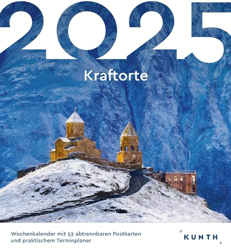 Kraftorte - KUNTH Postkartenkalender 2025: Hochwertiger Tischkalender mit 53 traumhaften Postkarten (auch zum Aufhängen)