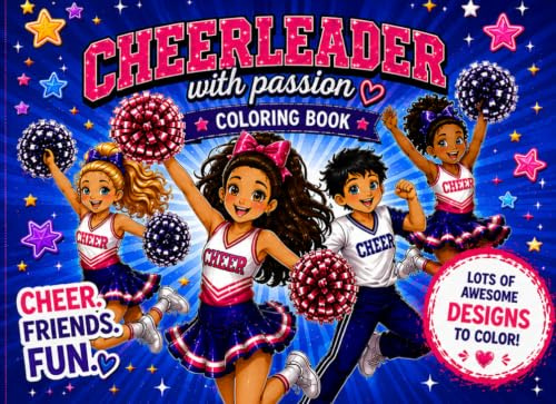 Cheerleading Coloring Book: A travesized Coloring book for Cheerleader with passion - for Kids aged 5 and up