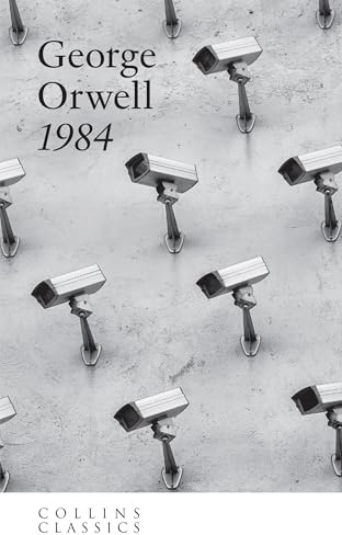 1984 Nineteen Eighty-Four: An essential, best-loved classic (Collins Classics)