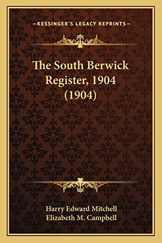 The South Berwick Register, 1904 (1904)