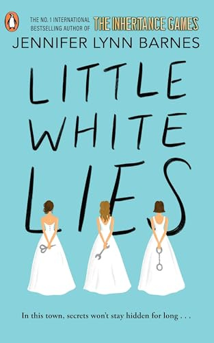 Little White Lies: From the bestselling author of The Inheritance Games: 1 (The Debutantes, 1)