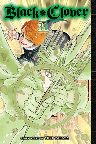 Black Clover, Vol. 31: Unyielding Right And Wrong: Volume 31