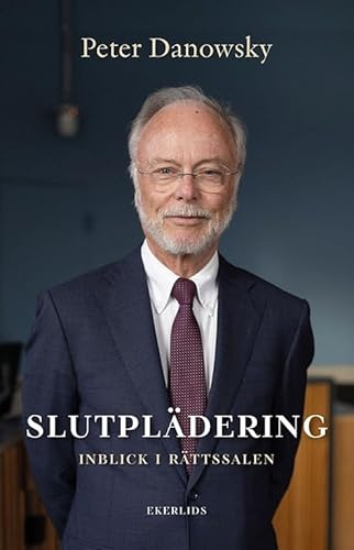 Slutplädering : inblick i rättssalen