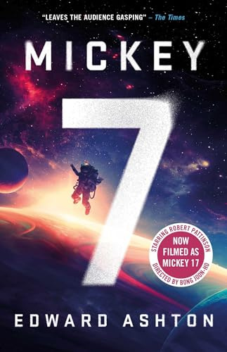 Mickey7: Now filmed as Mickey 17