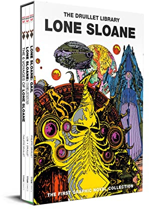 Lone Sloane Boxed Set: The 6 Voyages of Lone Sloan / Lone Sloan Delirius / Lone Sloane Gail