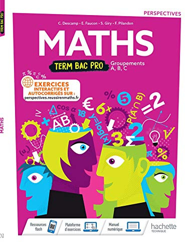 Perspectives Mathématiques terminale Bac Pro - livre élève - Éd. 2021
