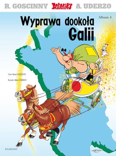 Asteriks. Wyprawa dookoła Galii. Tom 4