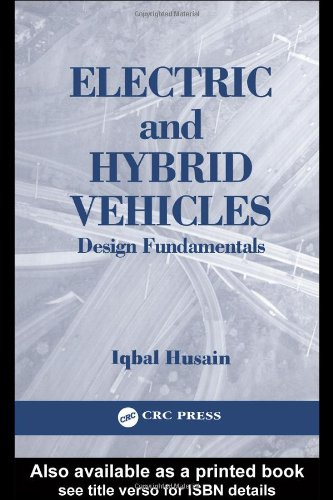 Electric and Hybrid Vehicles: Design Fundamentals