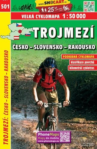 Trojmezí Česko - Slovensko - Rakousko / Dreiländereck Tschechien - Slowakei - Österreich (Radkarte 1:50.000) (SHOCart Radkarte 1:50.000 Tschechien - Dreiländereck, Band 501)