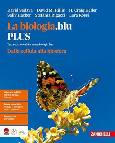 La biologia.blu. Dalla cellula alla biosfera. Ediz. PLUS. Per le Scuole superiori