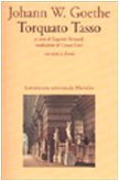 Torquato Tasso. Testo tedesco a fronte