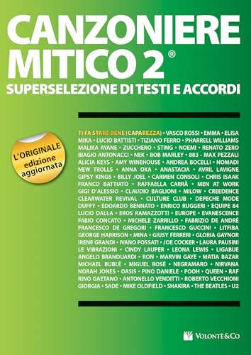 Canzoniere mitico 2. Superselezione di testi e accordi