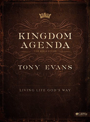 Kingdom Agenda - Member Book: Living Life God's Way: Living Life God’s Way
