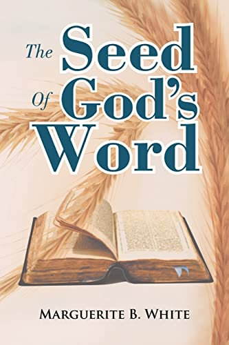 The Seed Of God's Word