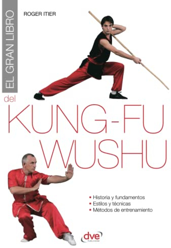 EL GRAN LIBRO DEL KUNG-FU WUSHU