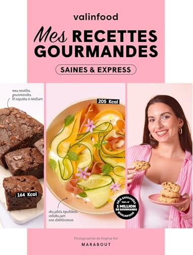 Valinfood - Mes recettes gourmandes saines et express