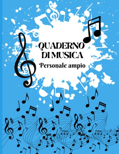Quaderno di Musica Personale Ampio: Taccuino in Bianco per Spartiti Musicali | 7 Pentagrammi per Pagina | Taccuino di Scrittura Musicale per Bambini e ... per Manoscritti | Perfetta per Imparare