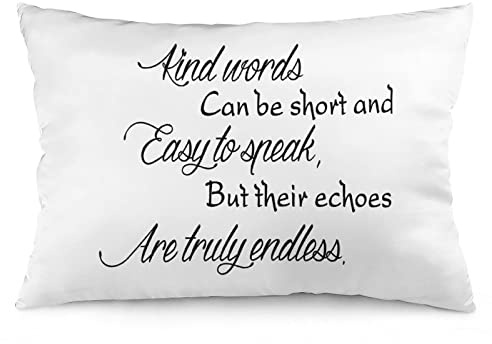 Kind Words Can Be Short and Easy to Speak,But Their Echoes are Truly Endless Farmhouse Cushion Cover with Zipper 12x20 Quote Pillow Case Throw Pillow Cover for Living Room Bedroom Decor
