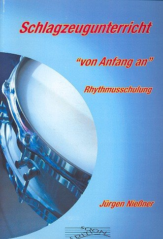Schlagzeugunterricht - von Anfang an. Rhythmusschulung