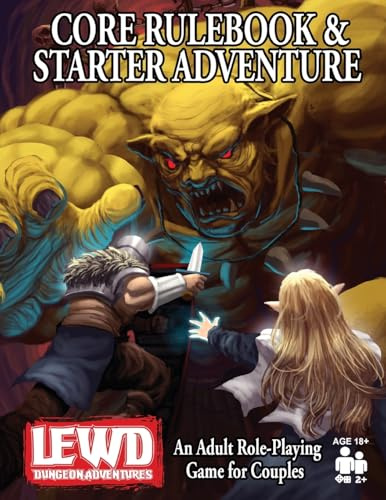 Lewd Dungeon Adventures Core Rulebook and Starter Adventure: An Adult Role-Playing Game for Couples: 1