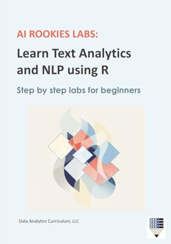 AI Rookies Labs Learn Text Analytics and NLP using R