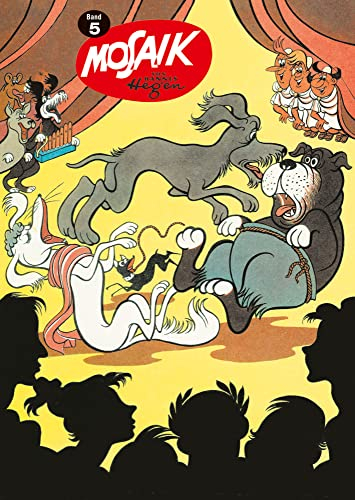 TaschenMosaik Band 5: Mosaik von Hannes Hegen Hefte 14 bis 17 (TaschenMosaik Hannes Hegen, Band 5)