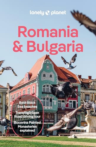 Lonely Planet Romania & Bulgaria: Plan the Trip of a Lifetime | Detailed Itineraries & Maps | Insider Tips | Covers Transylvania, Bucharest, Sofia, Black Sea Coast and more (Travel Guide)