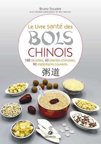 LIVRE SANTÉ DES BOLS CHINOIS ZHOU DAO