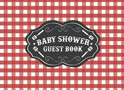Baby Shower Guest Book: BBQ BabyQ Baby Shower | Red Gingham Plaid Gift Log | Barbeque Picnic Theme