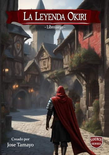 La Leyenda Okiri (Sandbox Series)